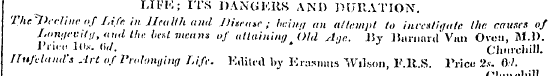 IJl-'K; ITS DANGERS AND DURATION. The'Dc...