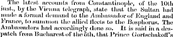 The latent; accounts from Constantinople...