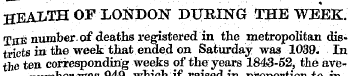 HEALTH OF LONDON DURING THE WEEK. The nu...