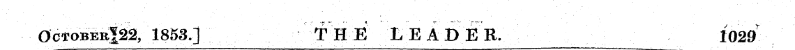 OcfroBERl22, 1853.] fHl LEAD^ 1029