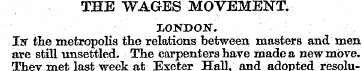 THE WAGES MOVEMENT. LONDON. 1st the metr...