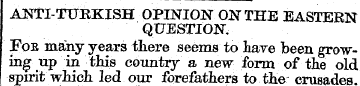 ANTI-TURKISH OPINION ON THE EASTERN QUES...