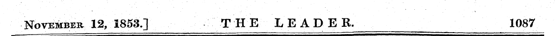November 12, 1853] THE LEADER, 1087