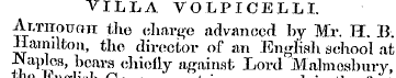 VILLA VOLPIOELLL Although the charge adv...