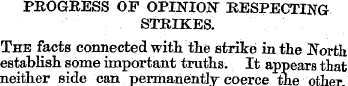 PROGRESS OF OPINION" RESPECTING STRIKES....