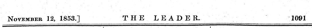 November 12, 1853.] THE LEADER. 1091