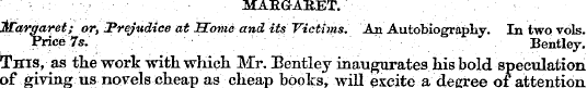 MARGARET. Margaret; or, Prejudice at Som...