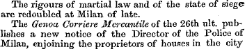 The rigours of martial law and of the st...