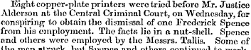 Eight copper-plate printers were tried b...