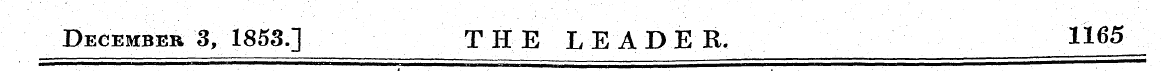 December 3, 1853.] THE LEADER. 1165