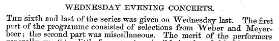 WEDNESDAY EVENING CONCERTS. The sixth an...