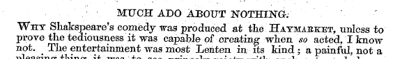 much ado About nothing. Why Shakspeare's...