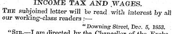 INCOME TAX AND WAG-ES. The subjoined let...