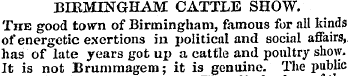 BIRMINGHAM CATTLE SHOW. The good town of...