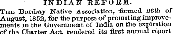 INDIAN REFORM. The Bombay Native Associa...