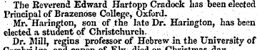 The Reverend Edward Hartopp Cradock lias...