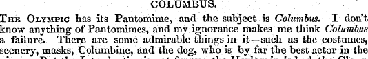 COLUMBUS. The Olympic has its Pantomime,...
