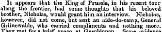 It appears that the King of Prussia, in ...