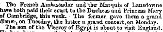 The French Ambassador and the Marquis of...