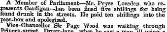 A Member of Parliament—Mr. Pryse Loveden...