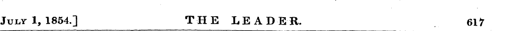 July 1, 1854.] THE LEADER. 61*