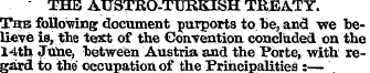 THE AUSTRO-TUBKISH TREATY. The following...