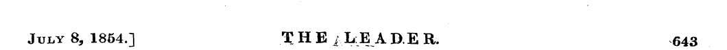 July 8, 1864.] T H E /LEA DE R. 643