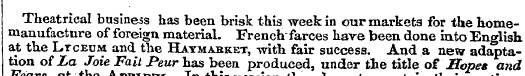 Theatrical business has been brisk this ...