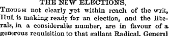 THE NEW ELECTION'S. Though not clearly y...