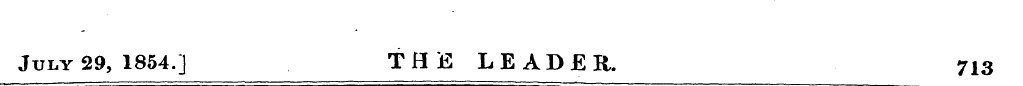July 29, 1854.] THE LEADER. 713