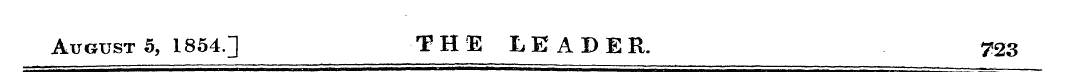 August 5, 1854.] THE LEADER. 723