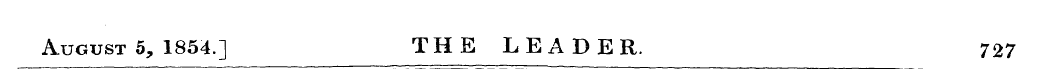 August 5, 1854.] THE LEADER. 727