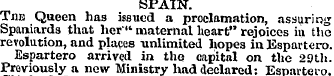 SPAIN. The Queen has issued a proclamati...