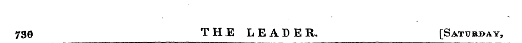 730 THE LEADER. [Saturday,