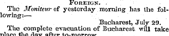 Foreign. . The Moniteur of yesterday mor...