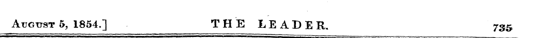 August 5, 1854.] THE LEADER. 735