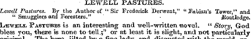 LEWELZ, PASTURES. Lawcll Pastures. By th...