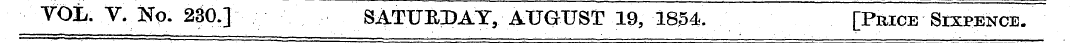 YOL. V. No. 2S0J SATURDAY, AUGUST 19, 18...