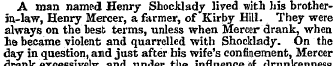 A man named Henry Shoaklady lived with h...