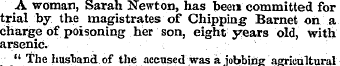 A woman, Sarah Newton, has been committe...