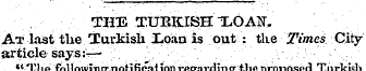 THE TUBKISH ILO AN. At last the Turkish ...
