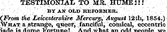 TESTIMONIAL TO MK. HUME 11! •y ¦' ,>.; ¦...