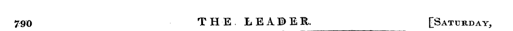 790 THE LEADER. [Saturday,