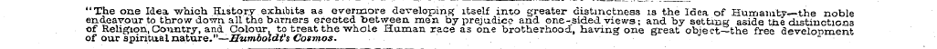 "The one Idea -which History exhibits as...