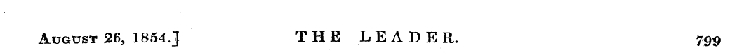 August 26, 1854.] THE LEADER. 799
