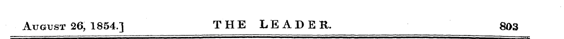 August 26, 1854.] THE LEADER. 803