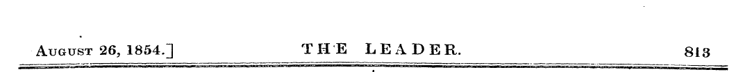 August 26, 1854.] THE LEADER. 813