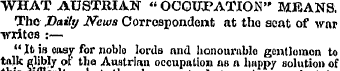 WHAT AUSTRIAN "OCCUPATION" MEANS. The JD...