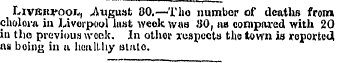 Livbiu'Ool, ^Auguat 30.—<Tho number of d...