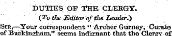 DUTIES OF THE CLT2RGY. (To the Editor of...